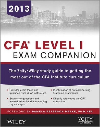 Cfa Level I Exam Companion: The 7city / Wiley Study Guide to Getting the Most Out of the Cfa Institute Curriculum