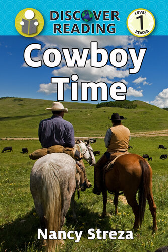 Cowboy Time: Level 1 Reader