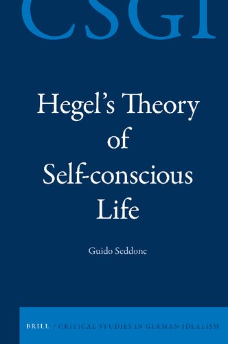 Hegel's Theory of Self-Conscious Life (Critical Studies in German Idealism)