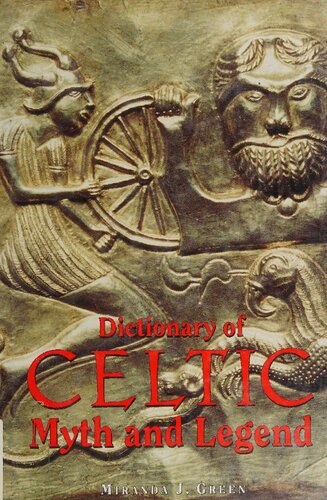 Dictionary of Celtic Myth and Legend