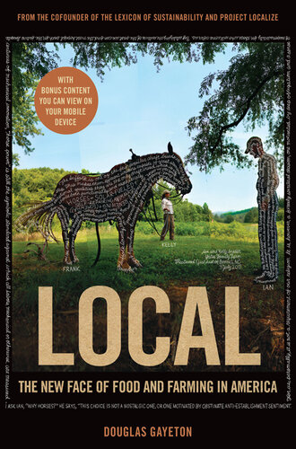 Local: The New Face of Food and Farming in America