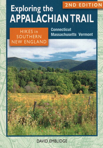 Hikes in Southern New England: Connecticut, Massachusetts, Vermont