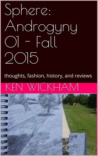 Sphere: Androgyny 01 - Fall 2015: thoughts, fashion, history, and reviews