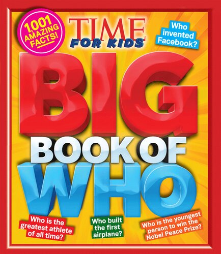 Big Book of WHO: 1,001 Amazing Facts!