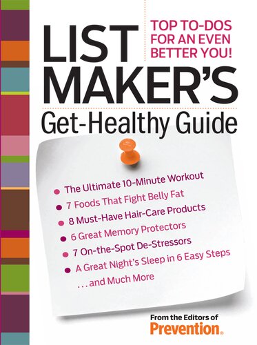 List Maker's Get-Healthy Guide: Top To-Dos for an Even Better You!