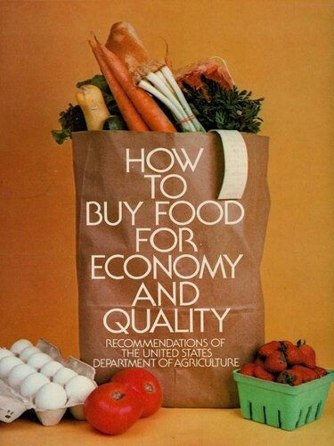 How to Buy Food for Economy and Quality