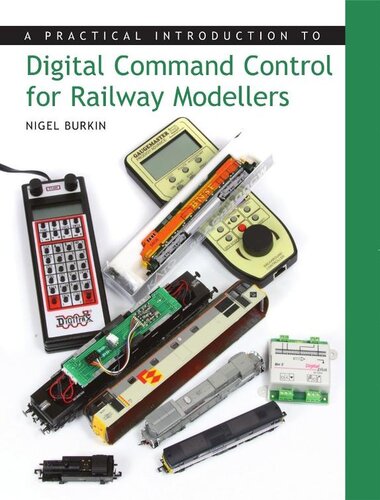 Practical Introduction to Digital Command Control for Railway Modellers