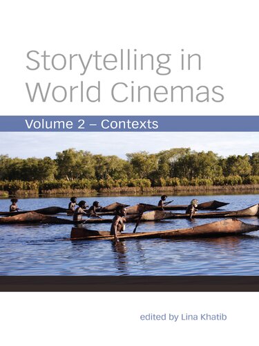 Storytelling in World Cinemas: Contexts