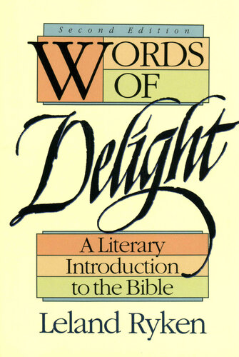 Words of Delight: A Literary Introduction to the Bible