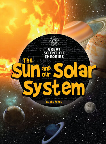 The Sun and Our Solar System