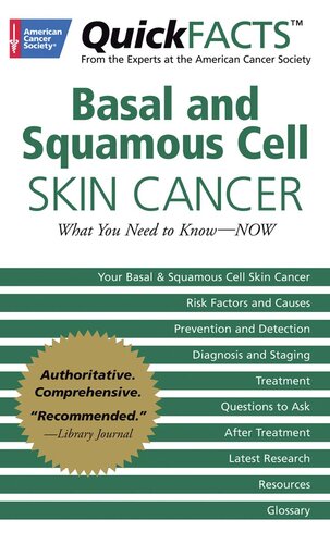 QuickFACTS Basal and Squamous Cell Skin Cancer: What You Need to Know-NOW
