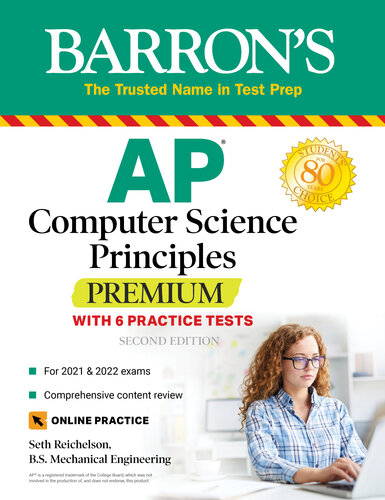 AP Computer Science Principles Premium: 6 Practice Tests + Comprehensive Review + Online Practice