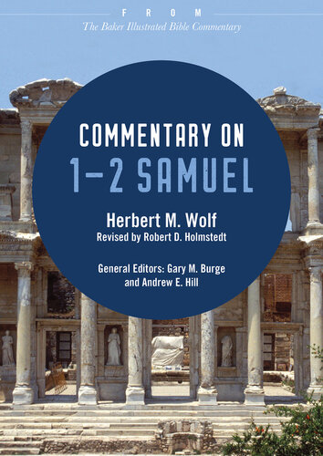 Commentary on 1-2 Samuel: From The Baker Illustrated Bible Commentary