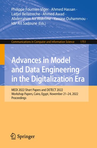 Advances in Model and Data Engineering in the Digitalization Era: MEDI 2022 Short Papers and DETECT 2022 Workshop Papers, Cairo, Egypt, November 21–24, 2022 Proceedings