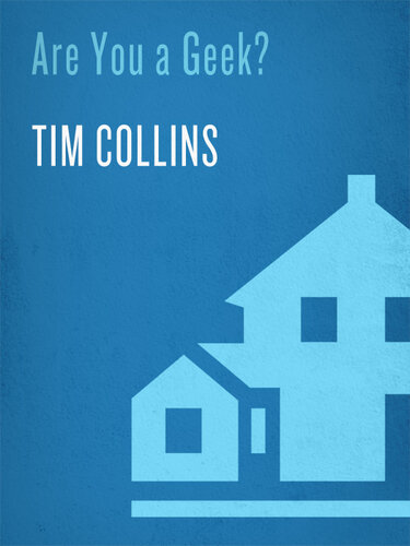 Are You a Geek?: 1,000 Ways to Find Out