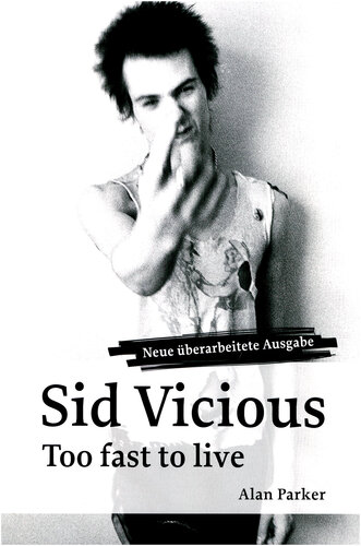 Sid Vicious: Too Fast to Live