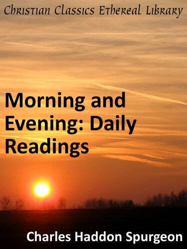 Morning and Evening: Daily Readings
