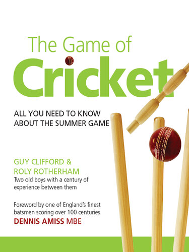 The Game Of Cricket: All You Need To Know About The Summer Game