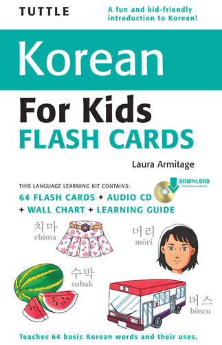Tuttle Korean for Kids Flash Cards Kit: (Includes 64 Flash Cards, Downloadable Audio, Wall Chart & Learning Guide)