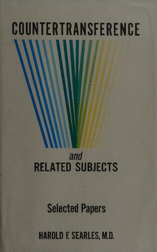 Countertransference and Related Subjects: Selected Papers
