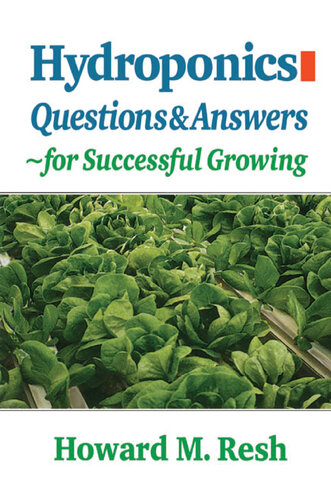 Hydroponics: Questions & Answers for Successful Growing