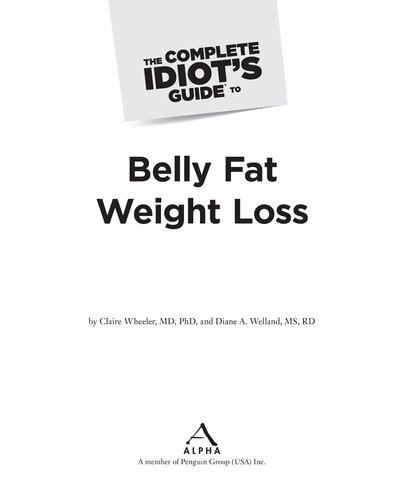 The Complete Idiot's Guide to Belly Fat Weight Loss