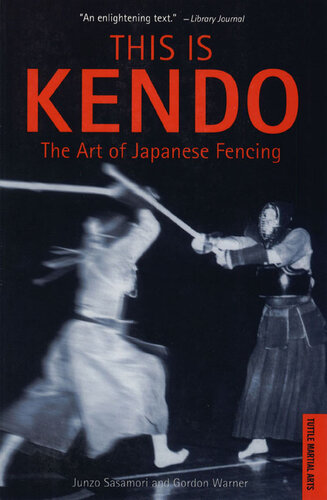 This is Kendo: The Art of Japanese Fencing