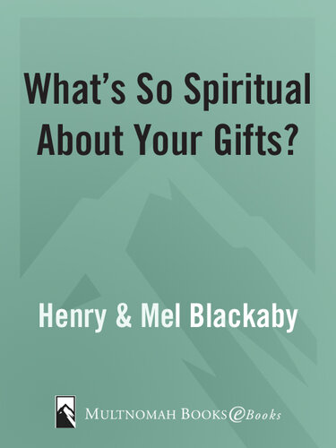 What's So Spiritual About Your Gifts?