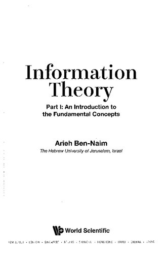 Information Theory: Part I: An Introduction to the Fundamental Concepts