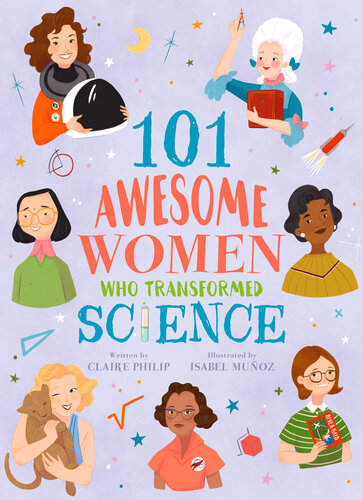 101 Awesome women who transformed science