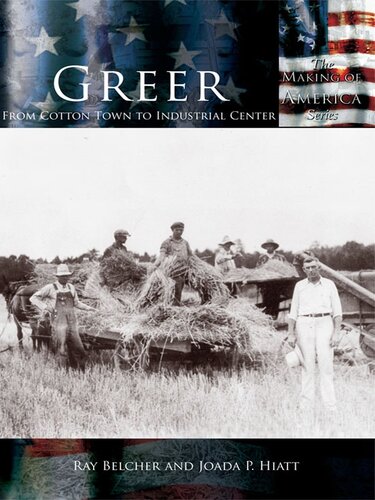 Greer: From Cotton Town to Industrial Center