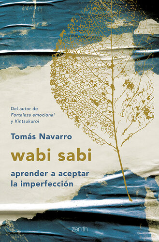 wabi sabi: aprender a aceptar la imperfección
