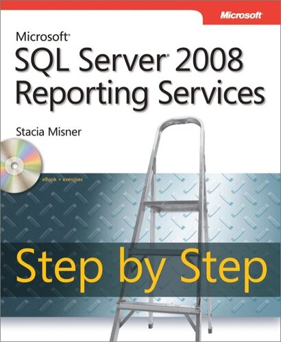 Microsoft® SQL Server® 2008 Reporting Services
