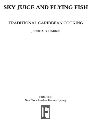 Sky Juice and Flying Fish: Tastes Of A Continent