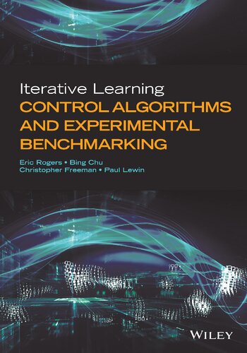 Iterative Learning Control Algorithms and Experimental Benchmarking