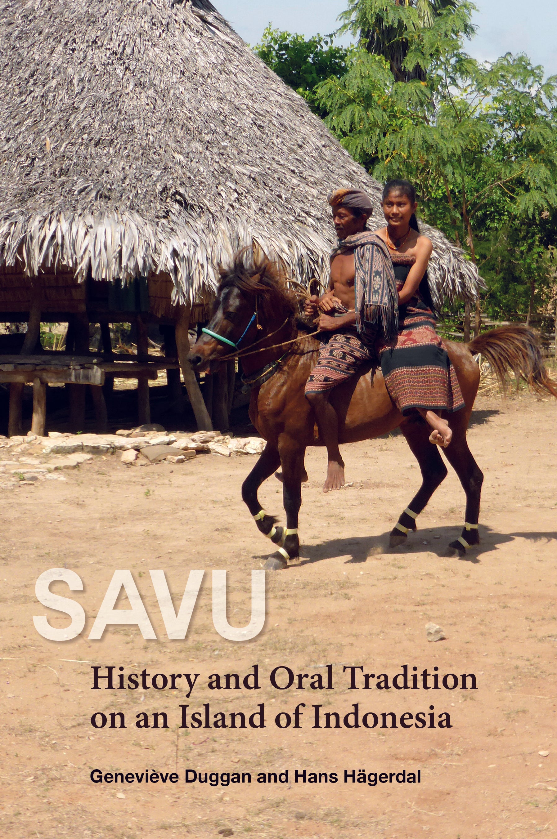 Savu: History and Oral Tradition on an Island of Indonesia
