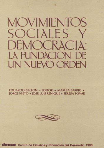 Movimientos sociales y democracia. La fundación de un nuevo orden