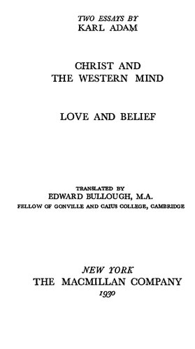Christ and Western Mind; Love and Belief