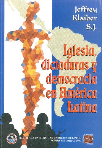 Iglesia, dictaduras y democracia en América Latina