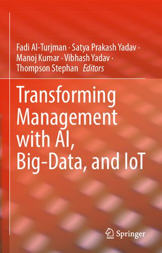 Transforming Management with AI, Big Data, and IoT