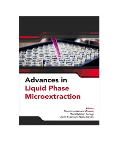 Advances in Liquid Phase Microextraction