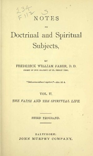 Notes on Doctrinal and Spiritual Subjects, Vol 2
