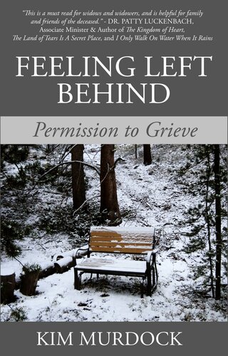 Feeling Left Behind: Permission to Grieve