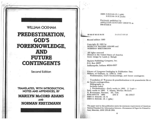 Predestination, God's Foreknowledge, and Future Contingents