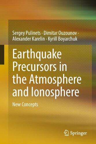 Earthquake Precursors in the Atmosphere and Ionosphere: New Concepts
