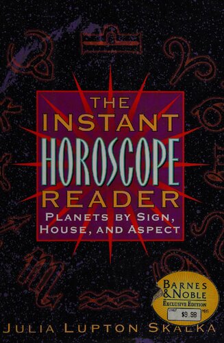 The instant horoscope reader: planets by sign, house, and aspect