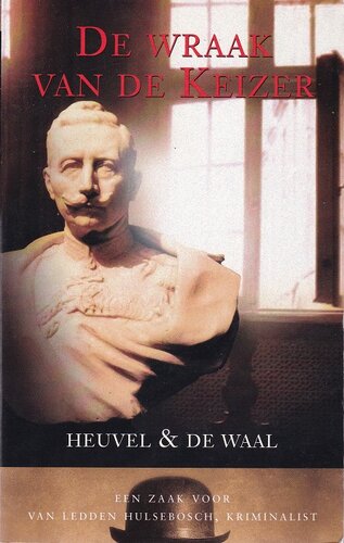 Van Ledden Hulsebosch 02 De wraak van de keizer