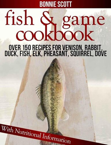 Fish and Game Cookbook