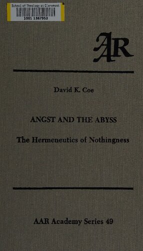 Angst and the abyss : the hermeneutics of nothingness