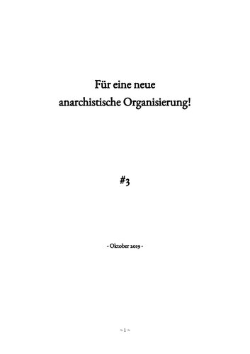 Für eine neue anarchistische Organisierung!